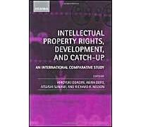 Intellectual Property Rights, Development, And Catch-Up