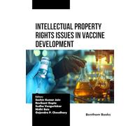 Intellectual Property Rights Issues in Vaccine Development