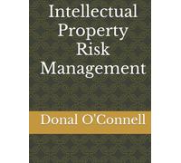 Intellectual Property Risk Management