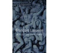 Intellectuals And Power