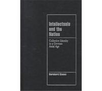 Intellectuals and the German Nation, Cambridge Cultural Social Studies Bernhard Giesen (Auteur)