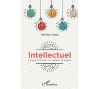 Intellectuel Langue d'Esope: le meilleur et le pire - Makhtar Diouf - L'harmattan - broché - Essai