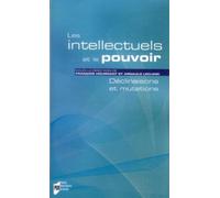 INTELLECTUELS ET LE POUVOIR