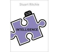 Intelligence: All That Matters