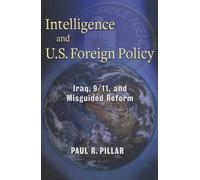 Intelligence And U.S. Foreign Policy