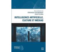 Intelligence Artificielle, Culture Et Médias
