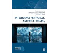Intelligence Artificielle, Culture Et Médias