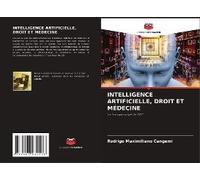 Intelligence Artificielle, Droit Et Médecine