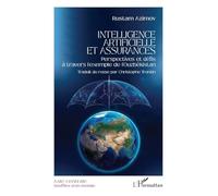 Intelligence artificielle et assurances: Perspectives et défis à travers l’exemple de l’Ouzbékistan