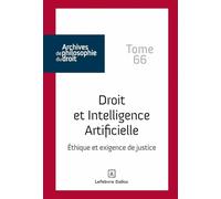 Intelligence artificielle et Droit - Tome 66