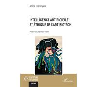Intelligence artificielle et éthique de l’art biotech - Jean-Paul Haton - L'harmattan - broché - Essai