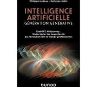 Intelligence artificielle : Génération Générative Philippe Nadeau (Auteur), Kathleen Jobin (Auteur)