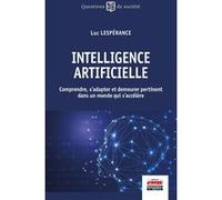 Intelligence artificielle Luc Lespérance (Auteur)