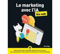 Intelligence artificielle & Marketing pour les Nuls