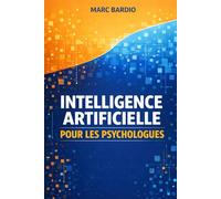 Intelligence artificielle pour les psychologues
