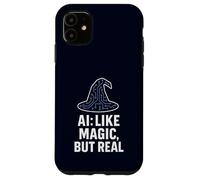 Intelligence Artificielle Tech Humour AI Like Magic But Real Coque pour iPhone 11