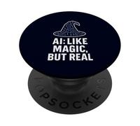 Intelligence Artificielle Tech Humour AI Like Magic But Real PopSockets PopGrip Adhésif