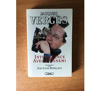 Intelligence avec l'ennemi: Conversations avec Jean-Louis Remilleux