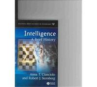 Intelligence, Blackwell Brief Histories of Psychology Anna T. Cianciolo, Robert J. Sternberg (Auteur)