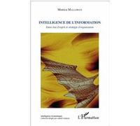 Mallowan – Intelligence de l'information – Entre état d'esprit et stratégie d'organisation – Broché