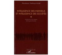 Ismael Aboubacar Yenikoye - Intelligence des individus et intelligence des sociétés - Broché