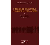 Ismael Aboubacar Yenikoye - Intelligence des individus et intelligence des sociétés - Broché
