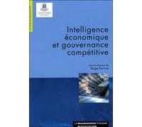 Intelligence économique et gouvernance compétitive - Collectif - Documentation Francaise - broché - Etude