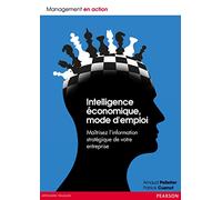 INTELLIGENCE ECONOMIQUE MODE D'EMPLOI
