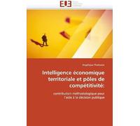 Intelligence Économique Territoriale Et Pôles De Compétitivité: