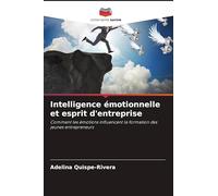 Intelligence émotionnelle et esprit d'entreprise