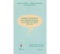 Intelligence et innovation En conception de produits et services - Bernard Yannou - L'harmattan - broché - Etude