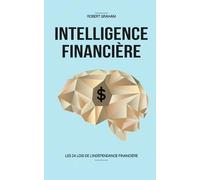 INTELLIGENCE FINANCIERE: comment se crée des sources de revenus passifs le plus rapidement possible