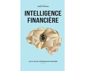 INTELLIGENCE FINANCIERE: comment se crée des sources de revenus passifs le plus rapidement possible
