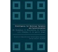 Intelligence For Nonlinear Dynamics And Synchronization