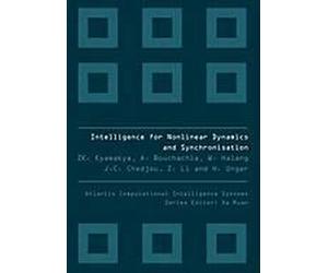 Intelligence For Nonlinear Dynamics And Synchronization
