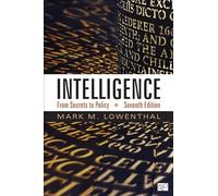 Intelligence: From Secrets to Policy