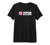 Intelligence Humaine - Anti-AI Blague Cerveau drôle T-Shirt Haut de Gamme