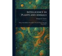 Intelligence in Plants and Animals