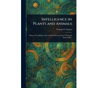 Intelligence in Plants and Animals