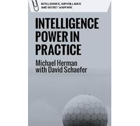 Intelligence Power in Practice