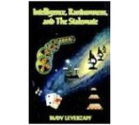 Intelligence, Randomness, And The Stalemate