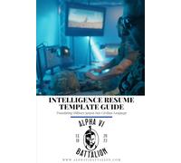 Intelligence Resume Template Guide: Translating Military jargon into Civilian Language