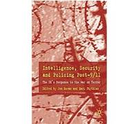 Intelligence, Security And Policing Post-9/11