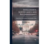 Intelligence, Surveillance, and Reconnaissance