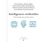Intelligences artificielles: Neuf comédies pour un futur présent