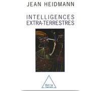 Intelligences extra-terrestres - Jean Heidmann - Odile Jacob - Livre