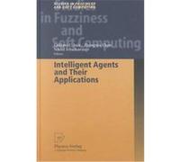 Intelligent Agents and Their Applications