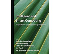 Intelligent and Smart Computing: Applications to Engineering Problems