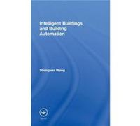 Intelligent Buildings and Building Automation by Shengwei Wang Sheng-Wei Wang (Auteur)