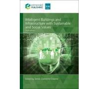 Intelligent Buildings And Infrastructure With Sustainable And Social Values